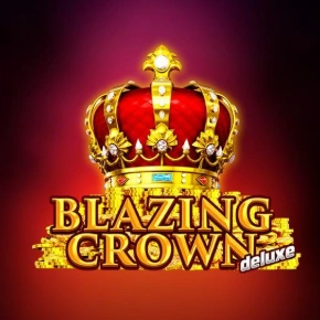 Blazing Crown Deluxe